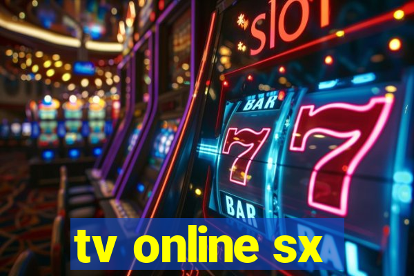 tv online sx